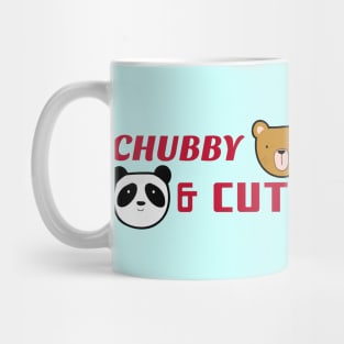 Chubby & Cute Mug